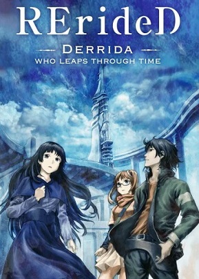 RErideD: Tokigoe no Derrida