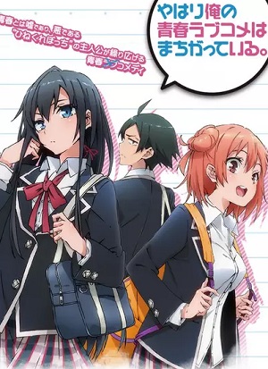 Yahari Ore no Seishun Love Comedy wa Machigatteiru